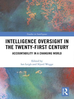 cover image of Intelligence Oversight in the Twenty-First Century